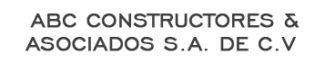 ABC CONSTRUCTORES & ASOCIADOS SA DE CV